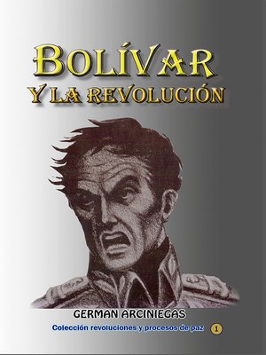 cover image of Bolívar y la revolución